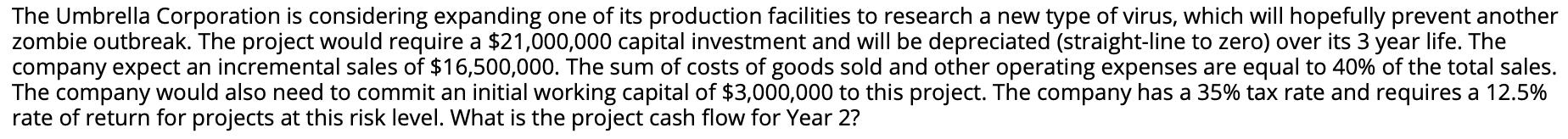 b. what is the project cash flow from year 3? c. what