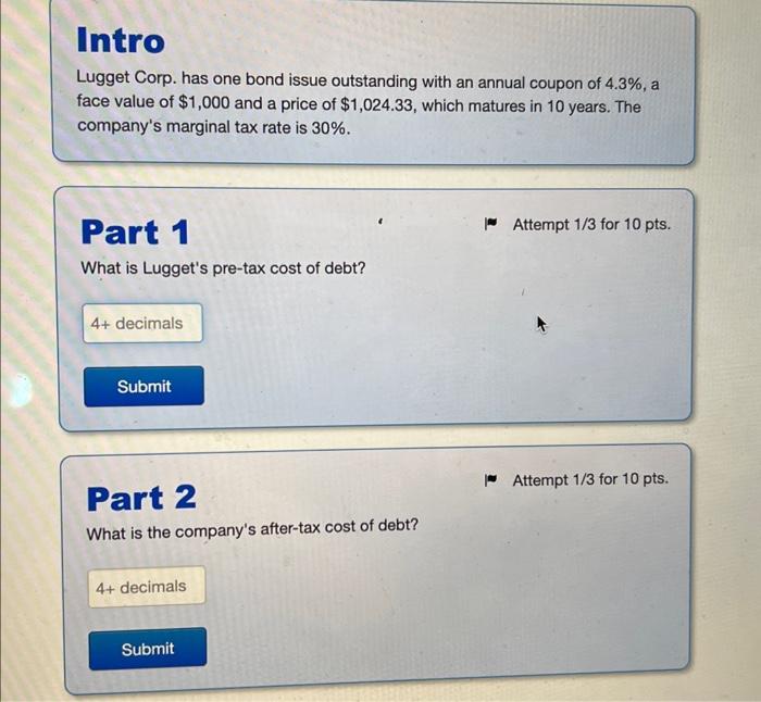  intro Lugget Corp. has one bond issue outstanding with an annual