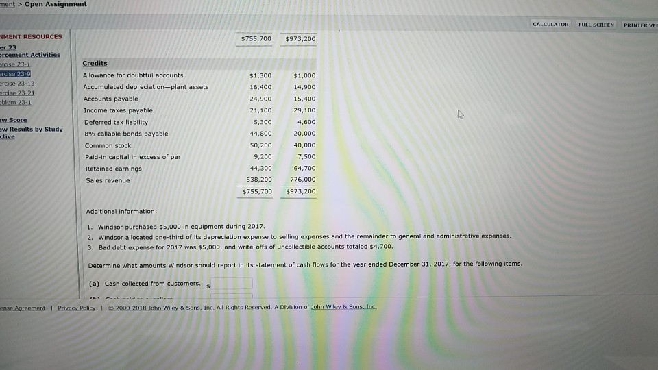 uses the direct method to prepare its statement of cash flows. Windsor