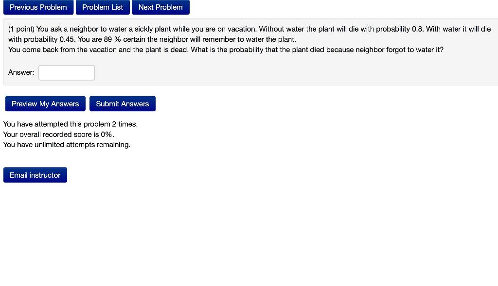  Previous Problem Problem List Next Problem (1 point) You ask a