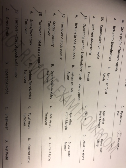  36, 37, 38, 39 C. Operations D. Good Plan 34 Gross