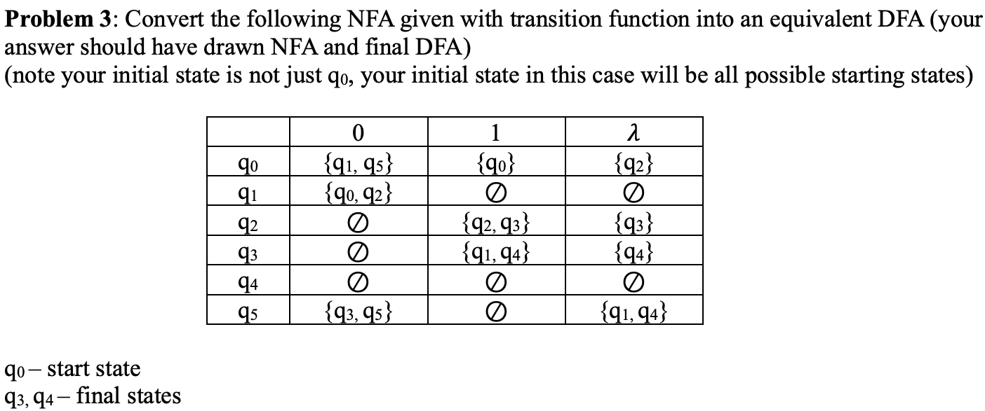 Hello, I need help with following question: Problem 3: Convert the following