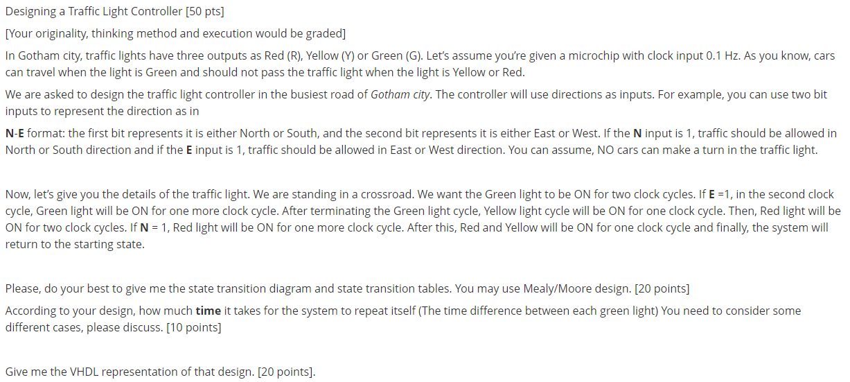  Designing a Traffic Light Controller [50 pts] [Your originality, thinking method