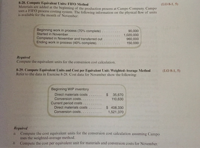  Compute Equivalent Units: FIFO Method Materials are added at the beginning