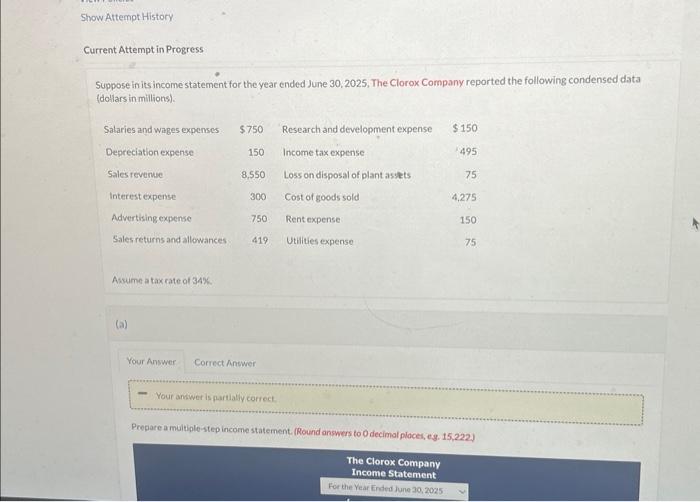  Current Attempt in Progress Suppose in its income statement for the