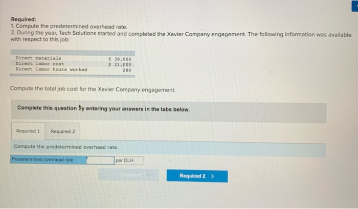 a job-order costing system. Its direct materials consist of hardware and software
