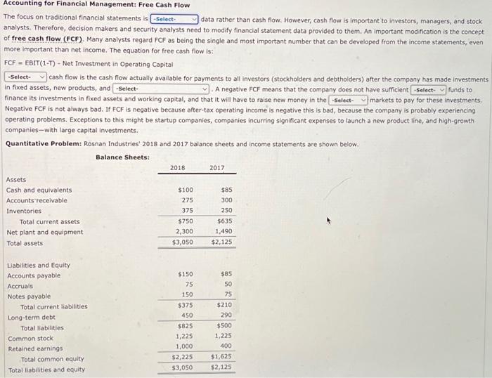  The focus on traditional financial statements is data rather than cash