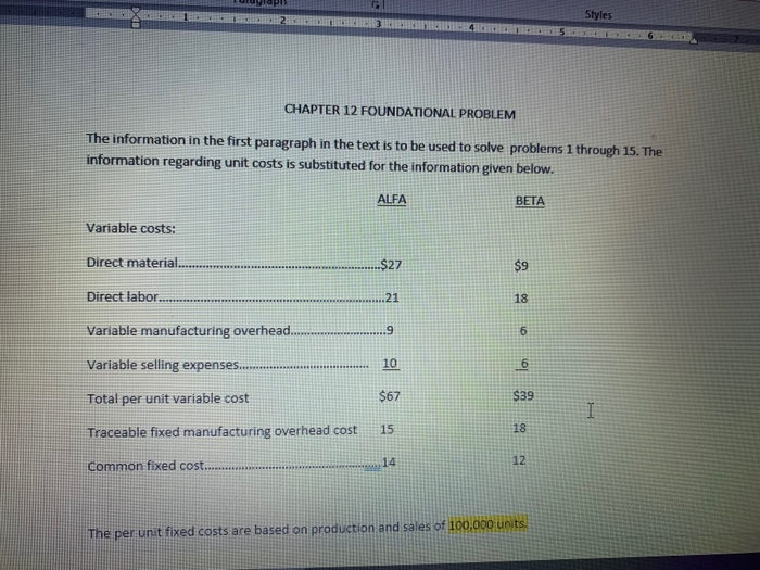  Styles 2 3 CHAPTER 12 FOUNDATIONAL PROBLEM The information in the