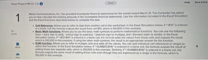  Help Saved Excel Project FIN Ch. 1-3 1 Marta Communications, Inc.