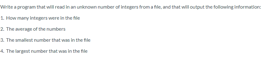  in C++ Write a program that will read in an unknown