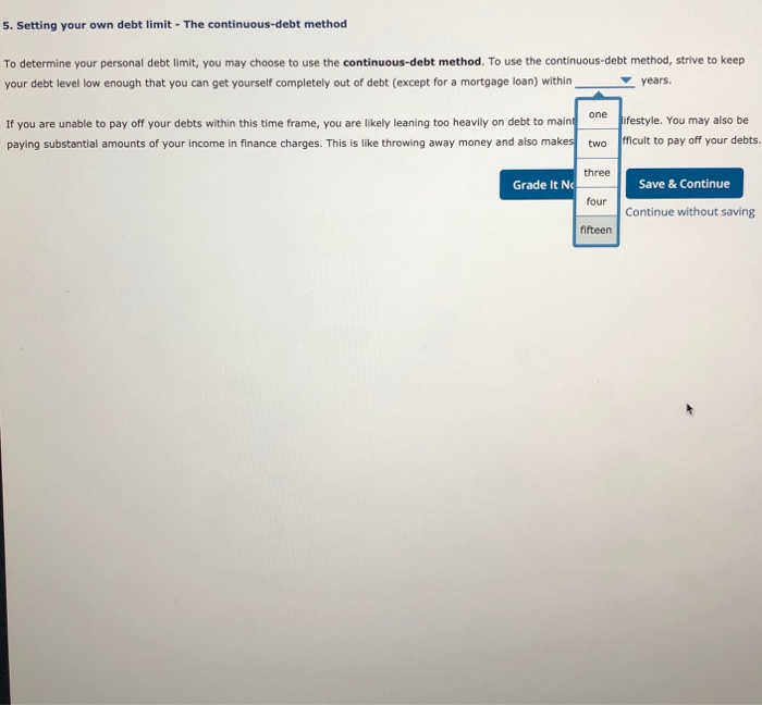  5. Setting your own debt limit - The continuous-debt method To