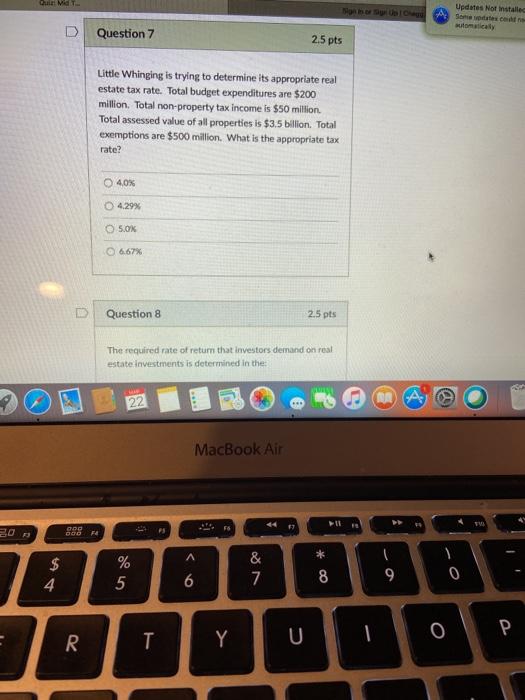  Bu Ma Updates Not installed utomatically Question 7 2.5 pts Little