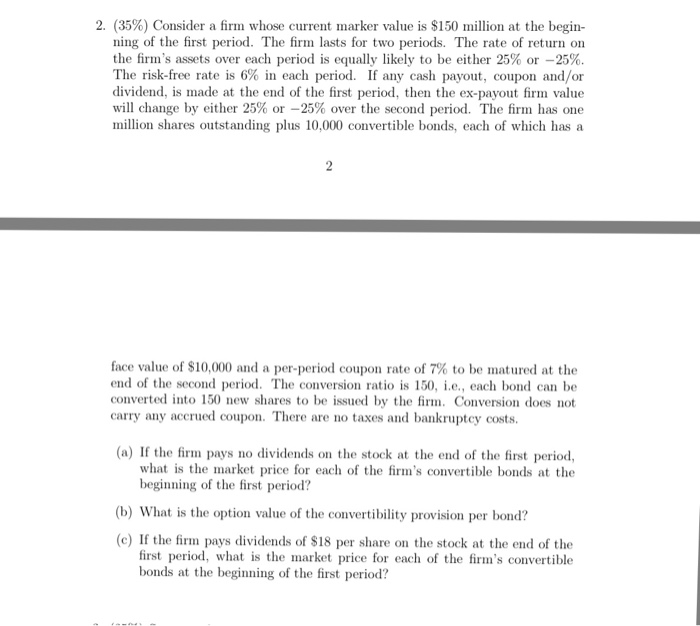  Need process as specific as possible Consider a firm whose current