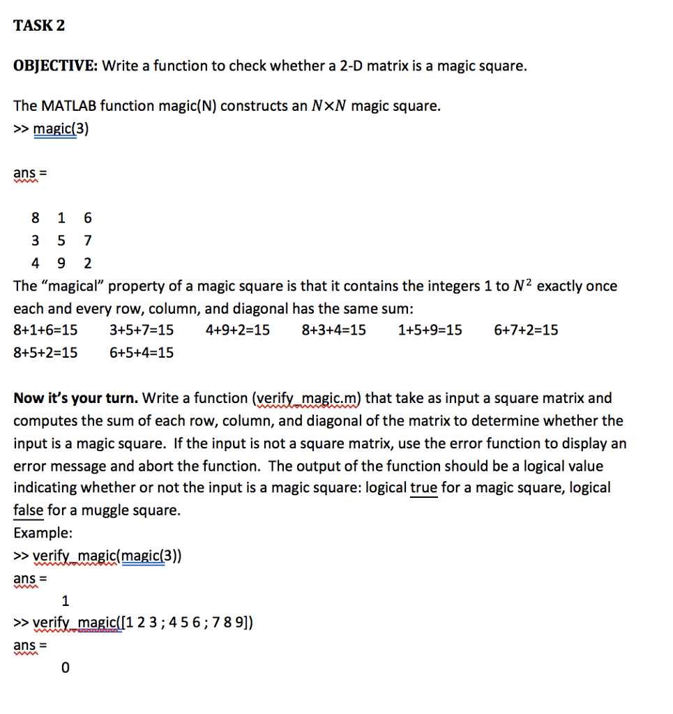  TASK 2 OBJECTIVE: Write a function to check whether a 2-D