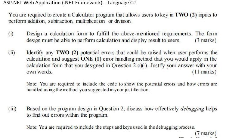  ASP.NET Web Application (.NET Framework) Language C# You are required to