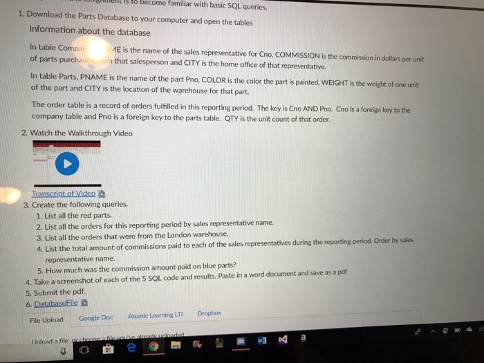  lment is to become familiar with basic SQL queries. 1. Download
