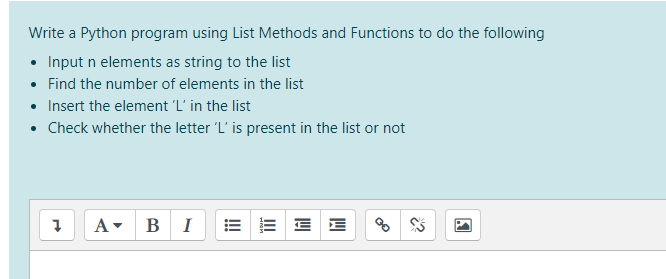 Absolutely necessary an hour left Write a Python program using List Methods