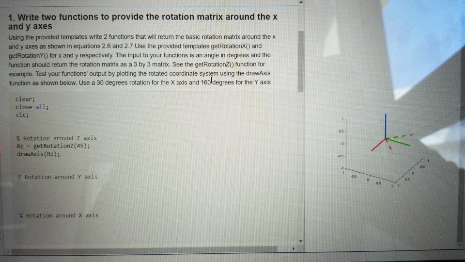 Complete following questions using matlab 1. Write two functions to provide