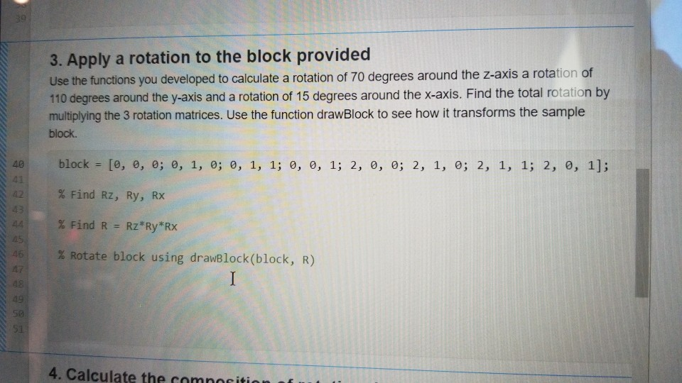 templates write 2 functions that will return the basic rotation matrix around