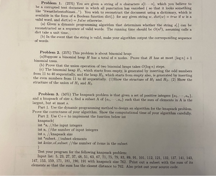 (25%) You are given a string of n characters x[1...n), which you