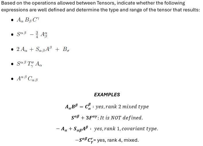  Based on the operations allowed between Tensors, indicate whether the following