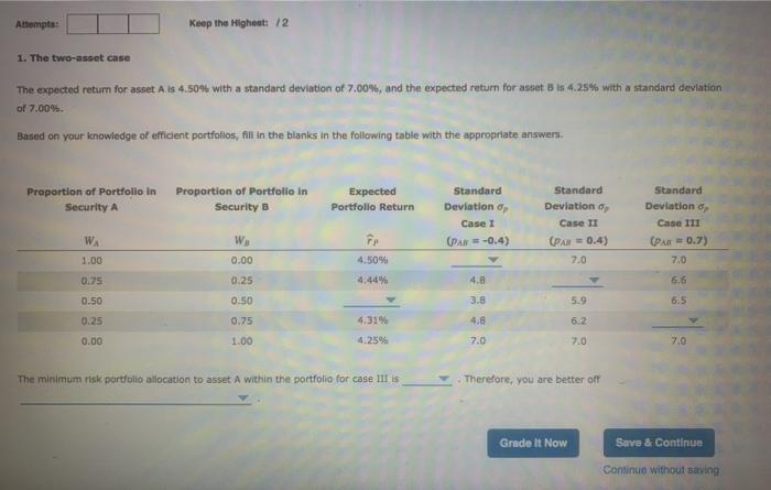  Attempts: Keep the Highest / 2 1. The two-asset case The