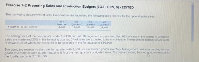 need answer as soon as possible please Exercise 7-2 Preparing Sales and