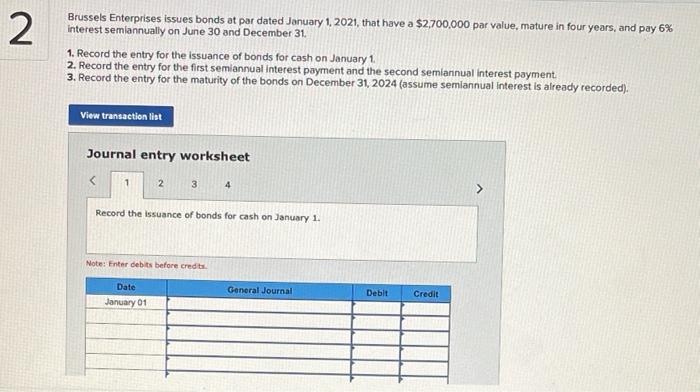  2 Brussels Enterprises issues bonds at par dated January 1, 2021,