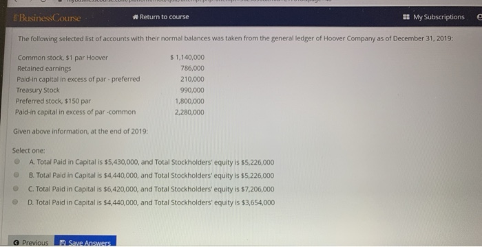 need help asap! E BusinessCourse Return to course - My Subscriptions The