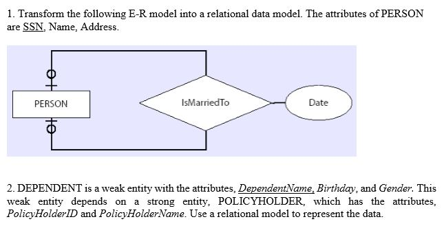  1. Transform the following E-R model into a relational data model.
