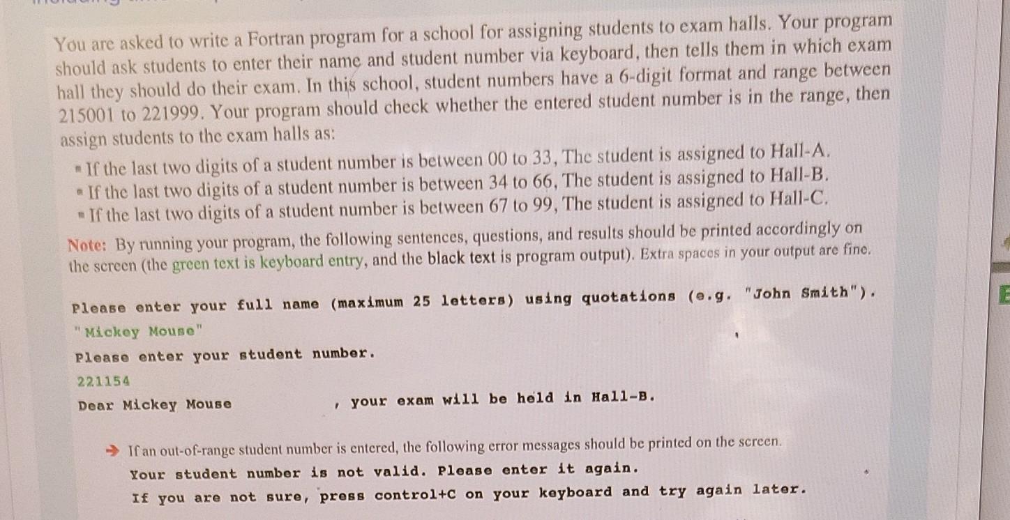 You are asked to write a Fortran program for a school