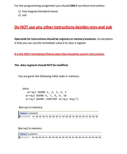 Assembly Code outline: ; Program template .386 .model flat,stdcall .stack 4096 ExitProcess