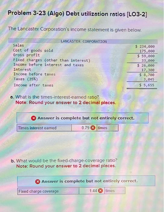 Please give me a step by step breakdown. Thanks! Problem 3-23 (Algo)
