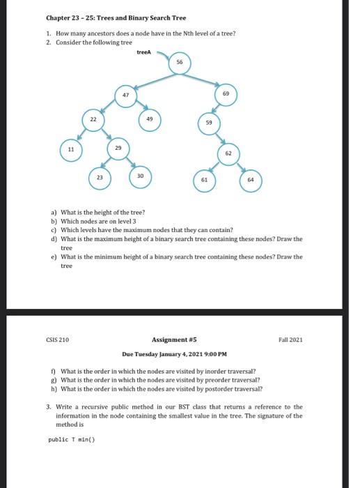  Chapter 23 - 25: Trees and Binary Search Tree 1. How