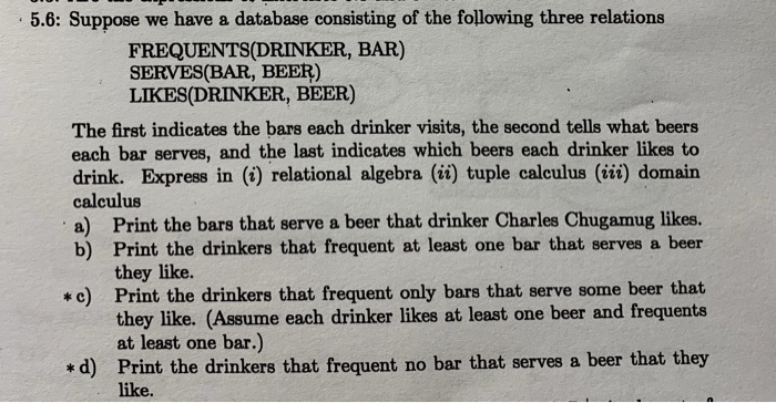  c & d 5.8: Suppose we have a database consisting of