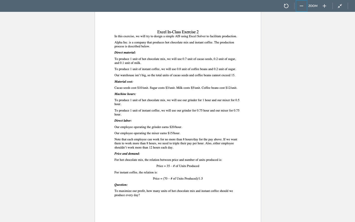  Excel In-Class Exercise 2 In this exercise, we will try to