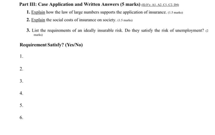  Part III: Case Application and Written Answers (5 marks) (ILO's A1,