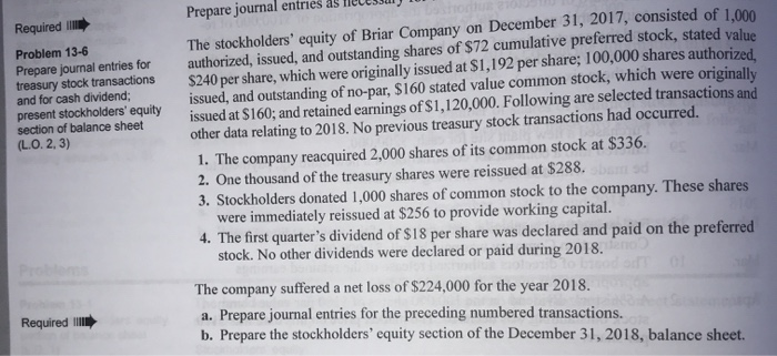  Required E Problem 13-6 Prepare journal entries for treasury stock transactions