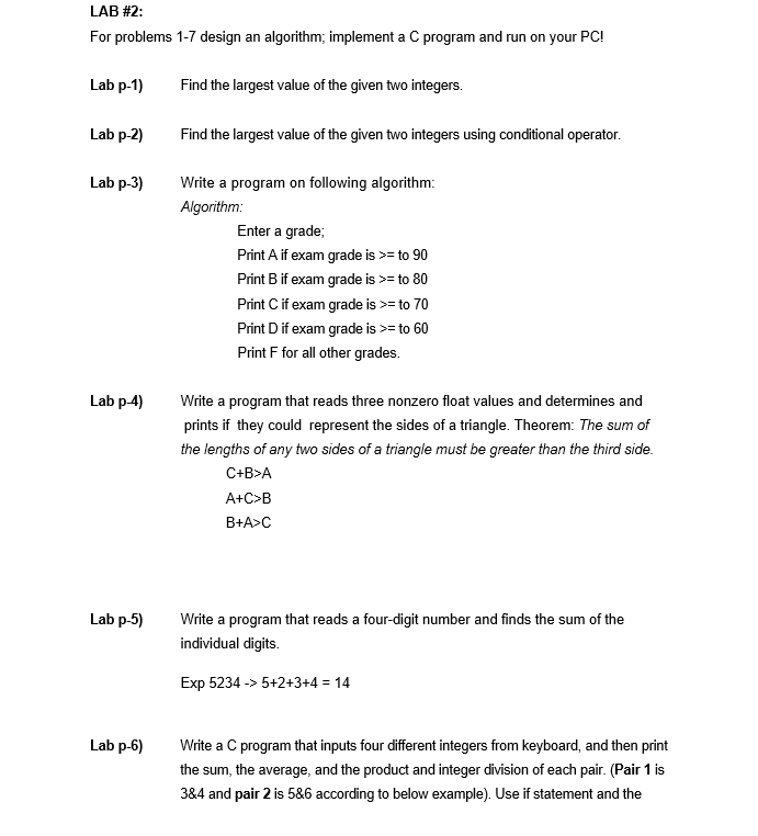 MUST be in C programming LAB #2: For problems 1-7 design an