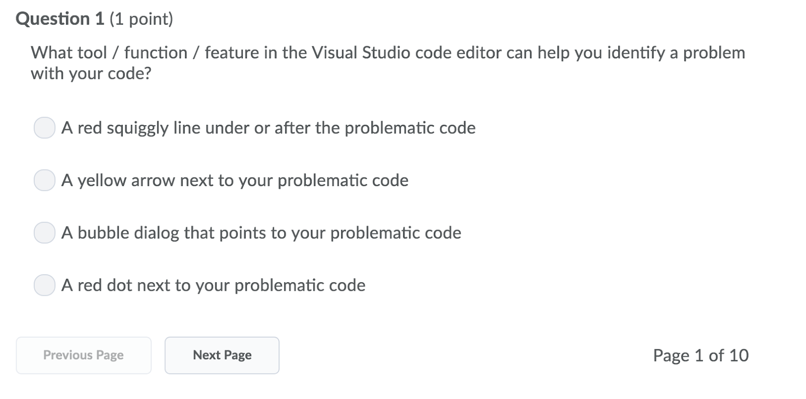  Question 1 (1 point) What tool/function / feature in the Visual