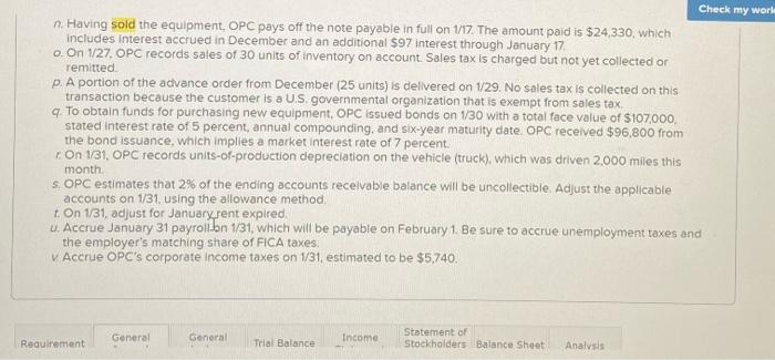 31, at the end of itstirst year of operations, were: The following