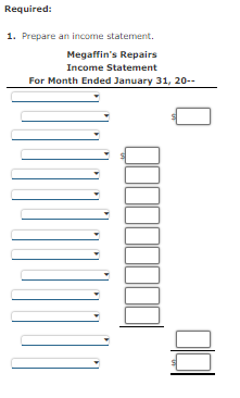 additional investments were made by the owner during the month. Required: 1.