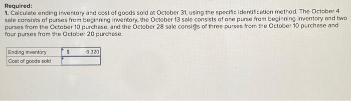 sold for four inventory methods (LO6-3) [The following information applies to the