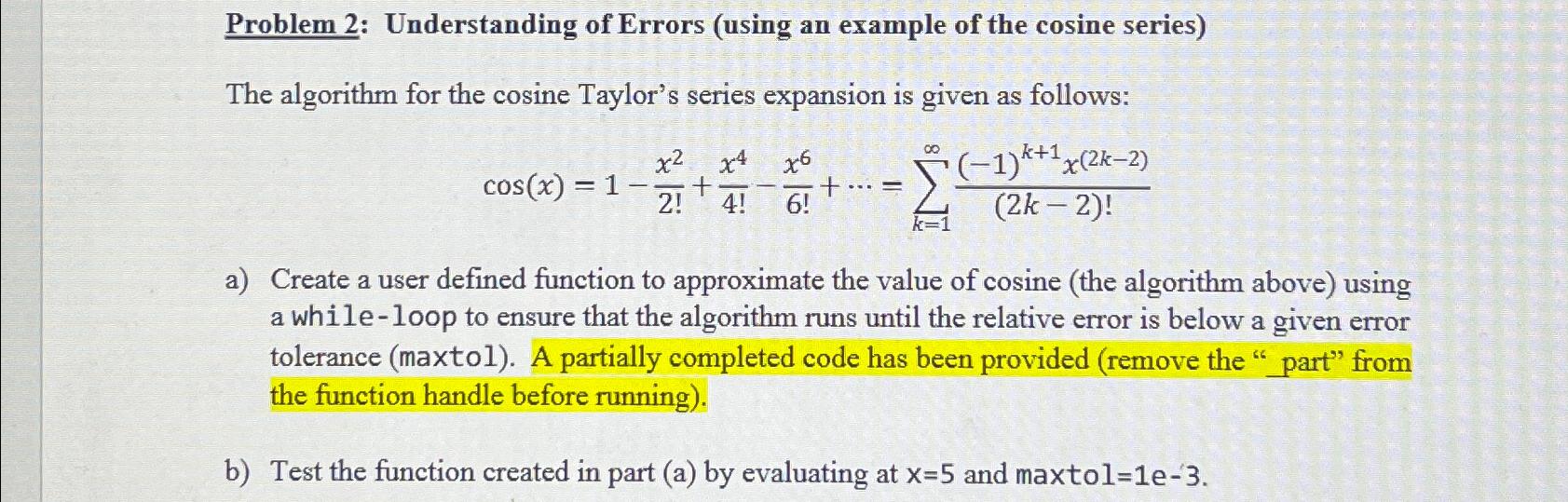  Problem 2: Understanding of Errors (using an example of the cosine