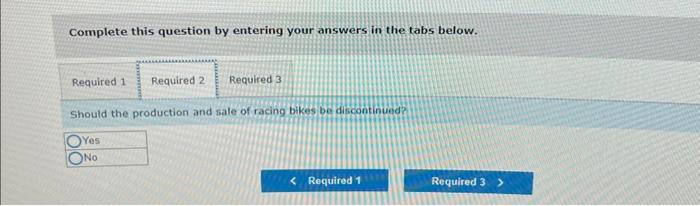 Cycle Company manufactures three types of bicycles-a dirt bike, a mountain bike,