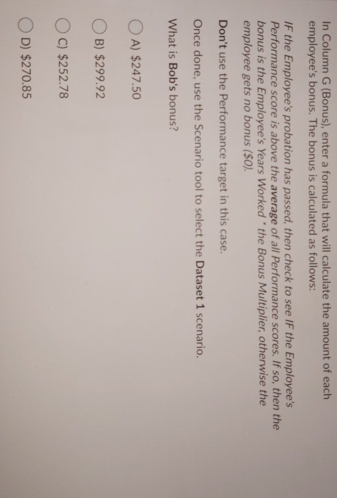 need help on the spread sheet and the right option to