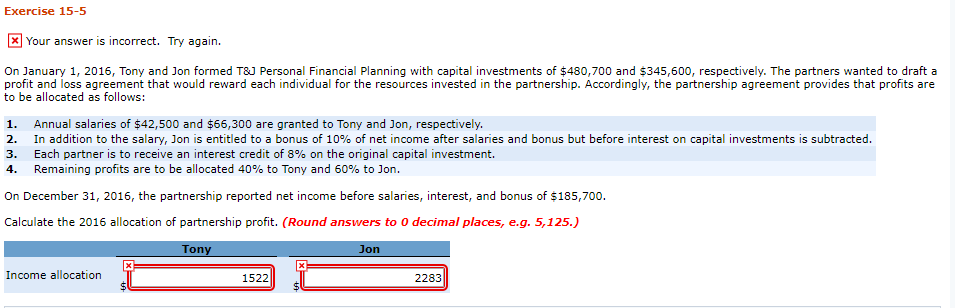  Exercise 15-5 x Your answer is incorrect. Try again. On January