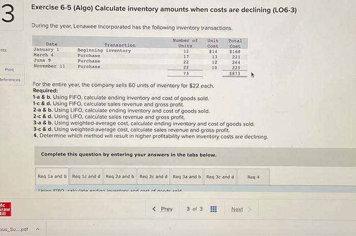 3-a & b. Using weighted-average cost, calculate ending inventory and cost of