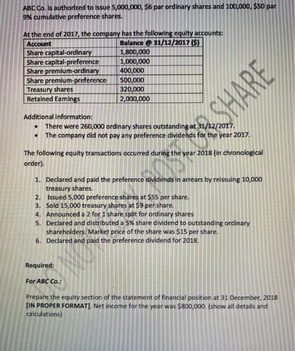  ABC Co. is authorized to Issue 5,000,000, $6 par ordinary shares
