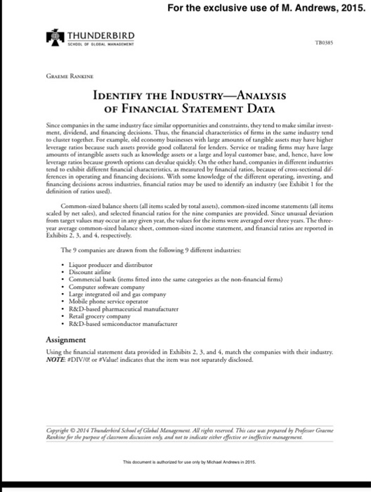  This is a case study in which you are to review